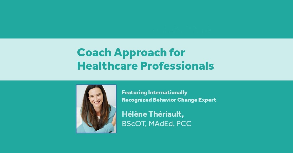 Coach Approach for Healthcare Professionals