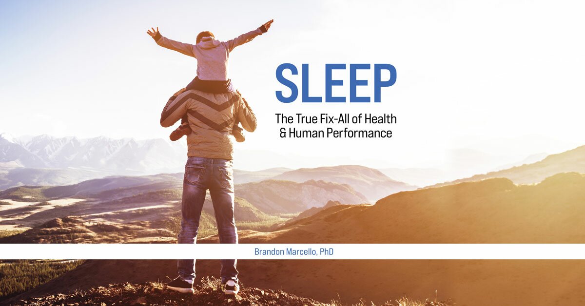 Sleep: The True Fix-All of Health & Human Performance 1