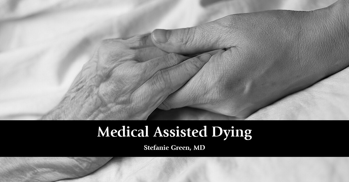 Medical Assisted Dying