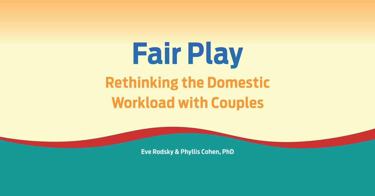 Fair Play: Rethinking the Domestic Workload with Couples 2